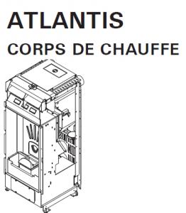 Corps de Chauffe Atlantis - Vente et pose en Moselle - Forbach