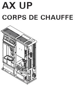 Corps de Chauffe AX UP - Vente et pose en Moselle - Forbach